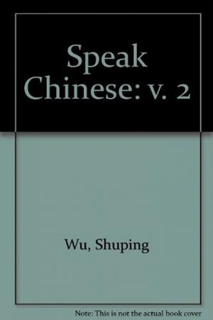 SPEAK CHINESE, BOOK 2 | 9787561904626