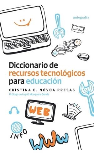 DICCIONARIO DE RECURSOS TECNOLÓGICOS PARA EDUCACIÓN | 9788419796738
