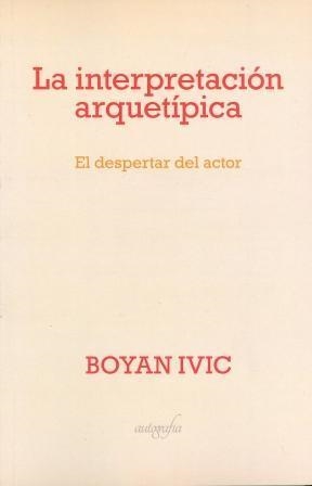 LA INTERPRETACIÓN ARQUETÍPICA | 9788494705748