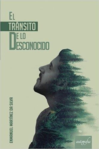EL TRÁNSITO DE O DESCONOCIDO | 9788494705762