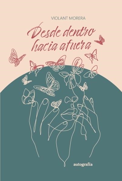 DESDE DENTRO HACIA AFUERA | 9788419367655