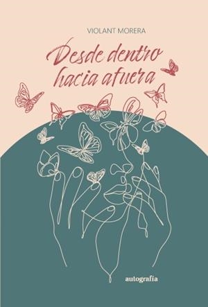DESDE DENTRO HACIA AFUERA | 9788419367655
