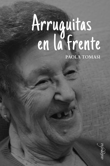 ARRUGUITAS EN LA FRENTE | 9788418910173