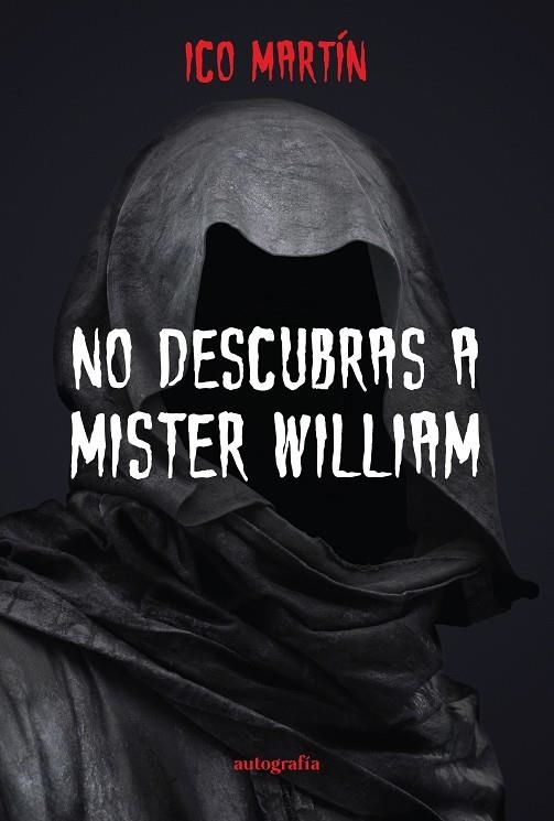 NO DESCUBRAS A MISTER WILLIAM | 9788419692313