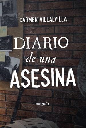 DIARIO DE UNA ASESINA | 9788419445391