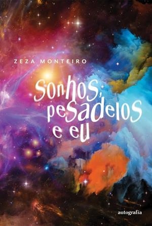 SONHOS, PESADELOS E EU | 9788419528889