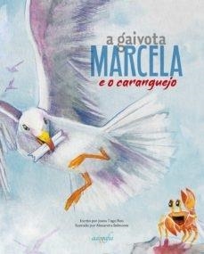 A GAIVOTA MARCELA E O CARANGUEJO | 9788419198976