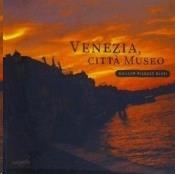 VENEZIA, CITTÀ MUSEO | 9788417654511