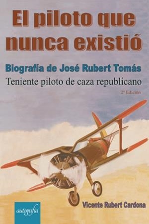 EL PILOTO QUE NUNCA EXISTIÓ | 9788418028861