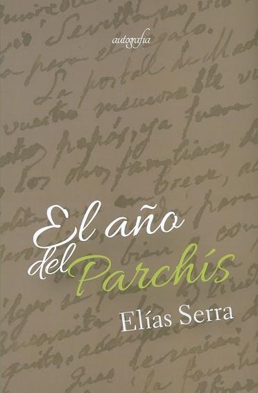 EL AÑO DEL PARCHIS | 9788417654375