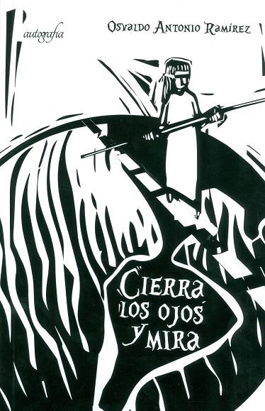 CIERRA LOS OJOS Y MIRA | 9788417169572