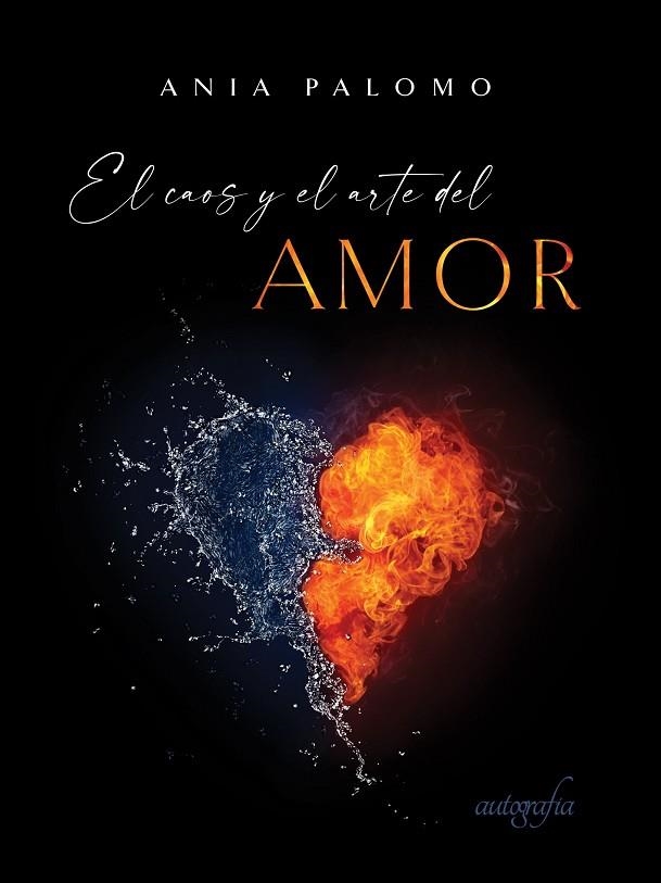EL CAOS Y EL ARTE DEL AMOR | 9788418766374