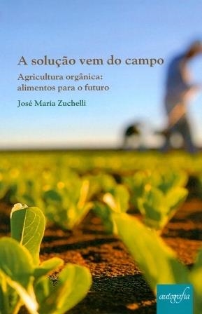 A SOLUÇAO VEM DO CAMPO | 9788551804490