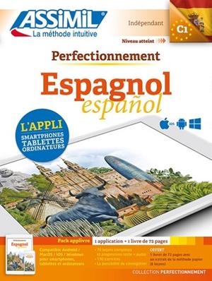 PERFECTIONNEMENT ESPAGNOL : INDÉPENDANT, NIVEAU ATTEINT C1 : PACK APPLIVRE | 9782700564198