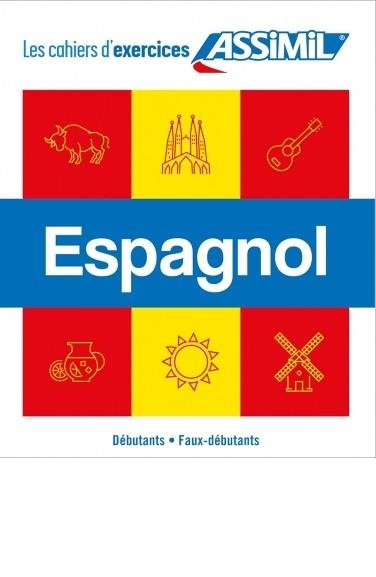 COFFRET ESPAGNOL : DÉBUTANTS À FAUX-DÉBUTANTS (BASE FRANCESA) | 9782700509564