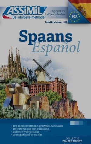 SPAANS (CURSO DE ESPAÑOL CON BASE NEERLANDESA - PRINCIPIANTES HASTA B2) | 9782700507782