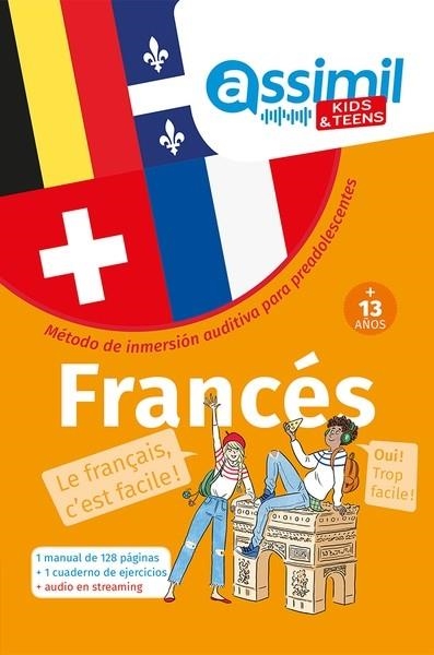 FRANCÉS : MÉTODO DE INMERSION AUDITIVA PARA PREADOLESCENTES : + 13 ANOS | 9782700509199