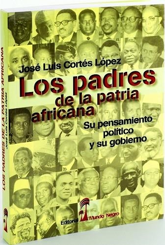 LOS PADRES DE LA PATRIA AFRICANA | 9788472952157