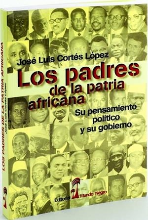 LOS PADRES DE LA PATRIA AFRICANA | 9788472952157