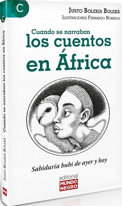 CUANDO SE NARRABAN LOS CUENTOS EN ÁFRICA. SABIDURÍA BUBI DE AYER Y HOY | 9788472952683