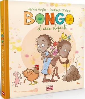 BONGO. EL NIÑO ELEFANTE | 9788472952751