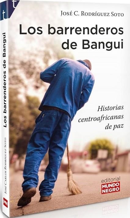LOS BARRENDEROS DE BANGUI | 9788472952843