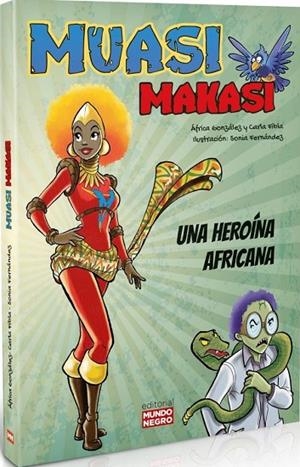 MUASI MAKASI. UNA HEROÍNA AFRICANA | 9788472952812
