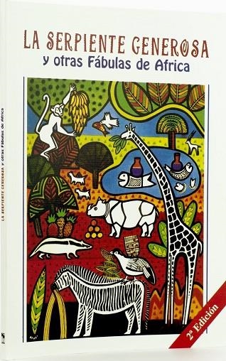 LA SERPIENTE GENEROSA Y OTRAS FÁBULAS DE ÁFRICA | 9788472951488