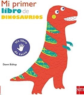 MI PRIMER LIBRO DE DINOSAURIOS | 9788491073161