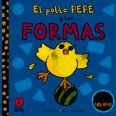 EL POLLO PEPE Y LAS FORMAS | 9788413181967