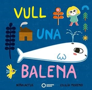 VULL UNA BALENA | 9788494777899