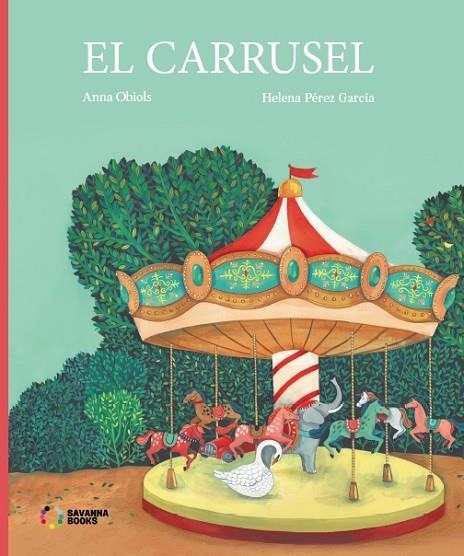 EL CARRUSEL (0-5 AÑOS) | 9788494965432