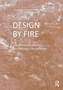 DESIGN BY FIRE | 9780367767617