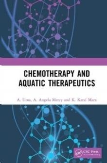 CHEMOTHERAPY AND AQUATIC THERAPEUTICS | 9780367622824