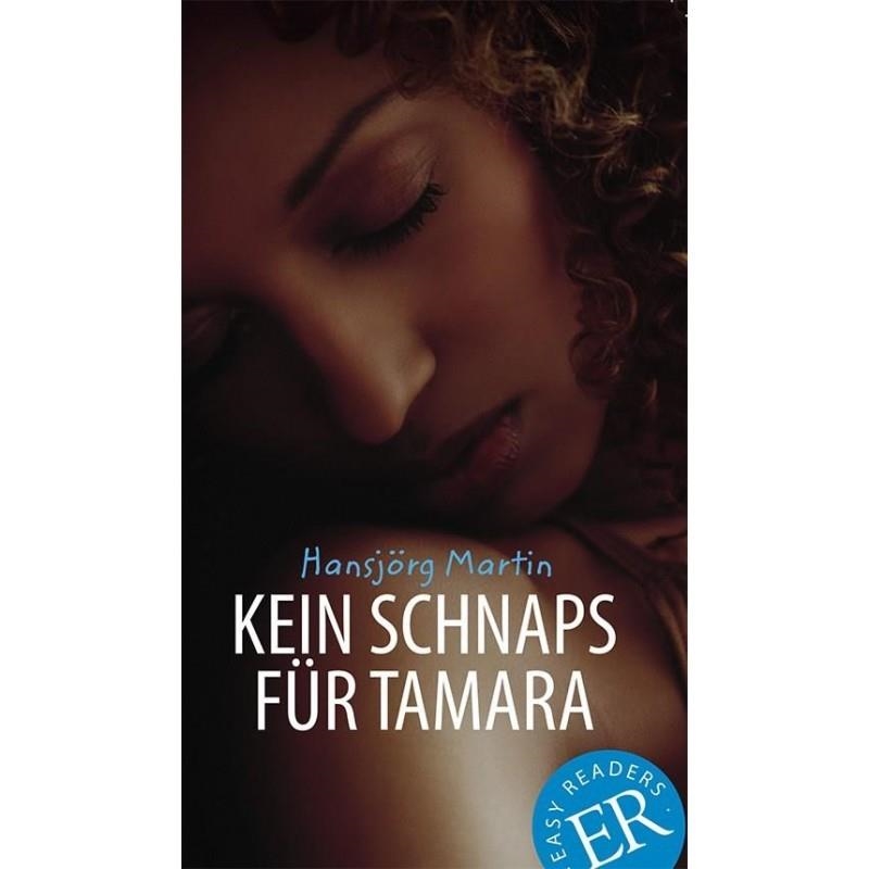 KEIN SCHNAPS FÜR TAMARA | 9788723506009