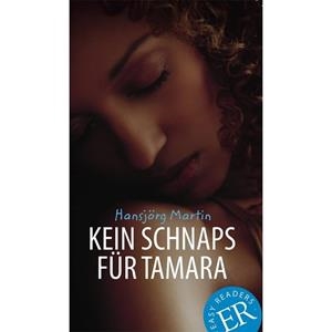 KEIN SCHNAPS FÜR TAMARA | 9788723506009