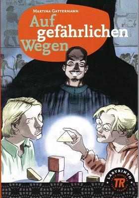 AUF GEFÄHRLICHEN WEGEN (COL. LABYRINTH) /FTO A5 | 9788723906496