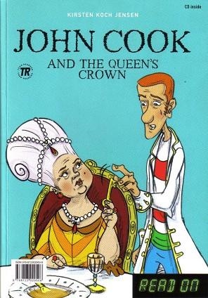 JOHN COOK AND THE QUEEN'S CROWN/SAVES THE QUEEN+CD | 9788723029508
