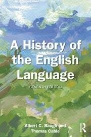 A HISTORY OF THE ENGLISH LANGUAGE, 7ED. | 9781032953618