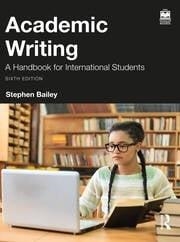 ACADEMIC WRITING A HANDBOOK FOR INTERNATIONAL STUDENTS | 9781032834177