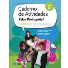 FALAS PORTUGUÊS? - B-2 ACTIVIDADES | 9789720170293