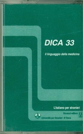 DICA 33 - 1 AUDIOCASSETTA | 9788875730093