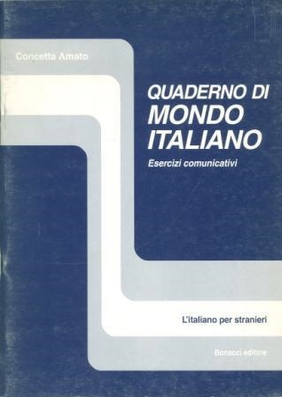MONDO ITALIANO - ESERCIZI | 9788875732691