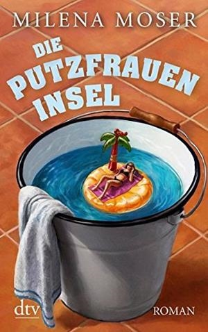 DIE PUTZFRAUENINSEL | 9783423214551