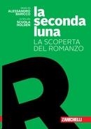 LA SECONDA LUNA. LA SCOPERTA DEL ROMANZO | 9788808850430