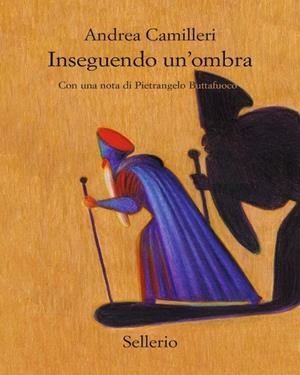 INSEGUENDO UN'OMBRA | 9788838949012