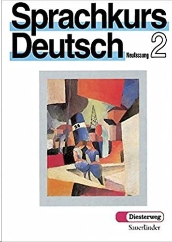 SPRACHKURS DEUTSCH 2. NEUFASSUNG | 9783425259024