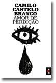 AMOR DE PERDIÇAO | 9789722036825