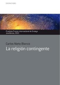 LA RELIGION CONTINGENTE | 9788484596905