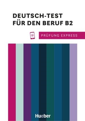 PRÜFUNG EXPRESS B2 | 9783196816518